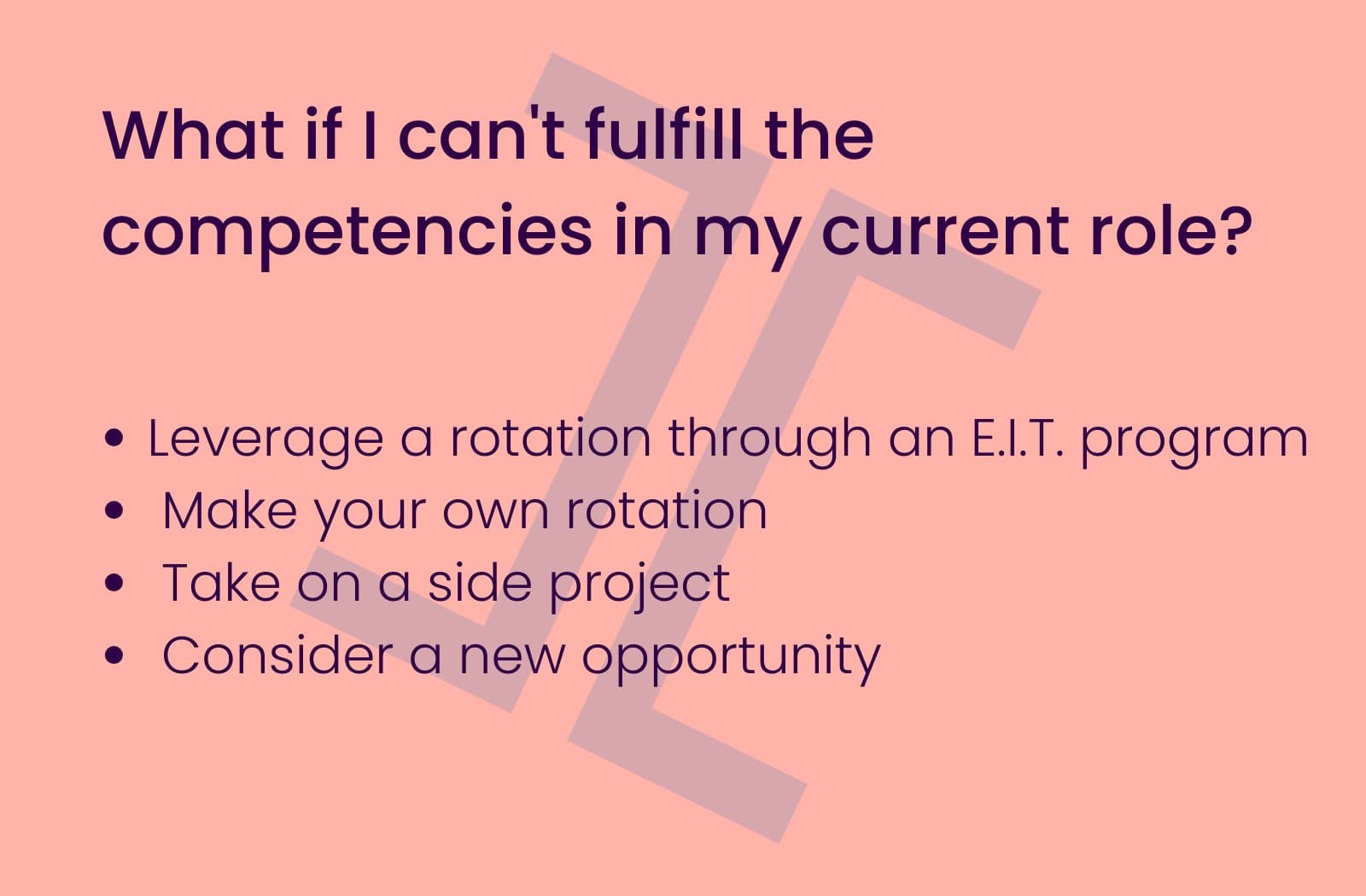 What if I can't fulfill the competencies in my current role?